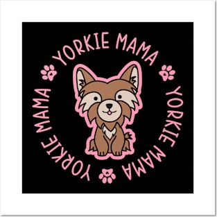 Yorkie Mama Yorkshire Terrier Mom Dog Posters and Art